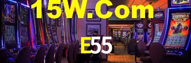 E55,E55 Bet